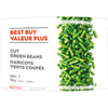 BESTBUY FRZ GREEN BEANS CUT [750 g]